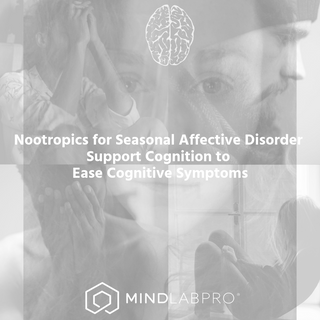 Nootropics for Seasonal Affective Disorder enhance cognition to soothe symptoms.